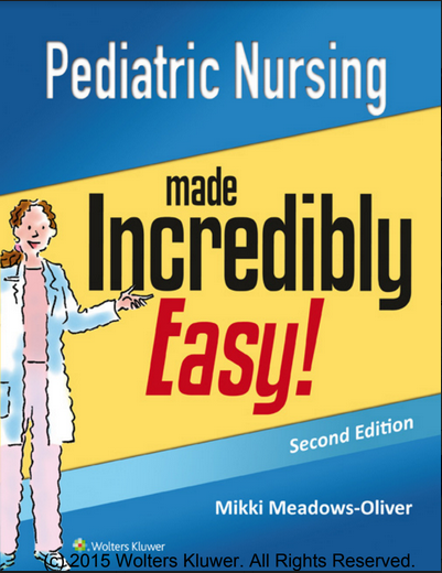 Book Cover: Pediatric Nursing made Incredibly  Easy! , Second Edition