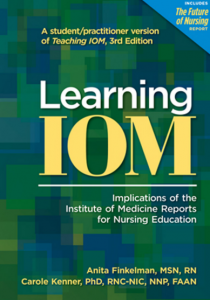 Book Cover: Learning IOM  Implications of the Institute of Medicine Reports for Nursing Education