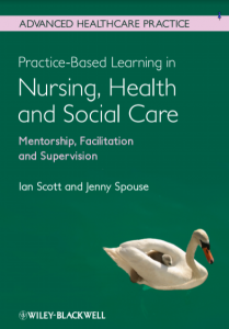 Book Cover: Practice-Based Learning in Nursing, Health and Social Care