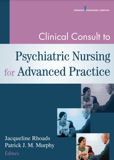 Book Cover: Clinical Consult to Psychiatric Nursing for Advanced Practice