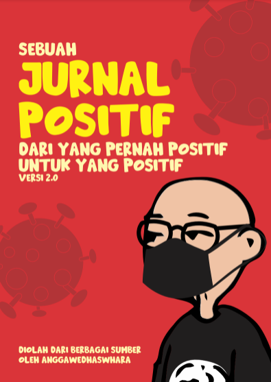 Book Cover: Sebuah jurnal POSITIF dari yang pernah positif untuk yang positif