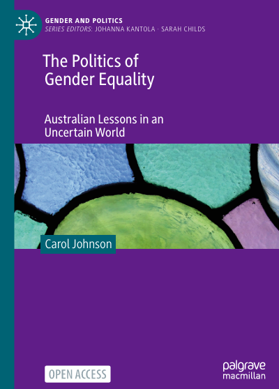Book Cover: The Politics of Gender Equality Australian Lessons in an Uncertain World