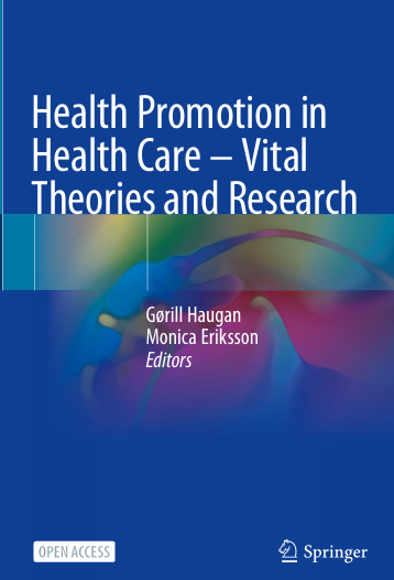 Book Cover: Health Promotion in Health Care – Vital Theories and Research
