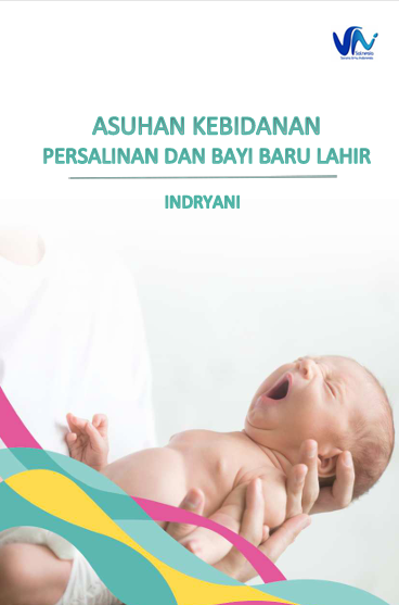 Book Cover: ASUHAN KEBIDANAN PERSALINAN DAN BAYI BARU LAHIR