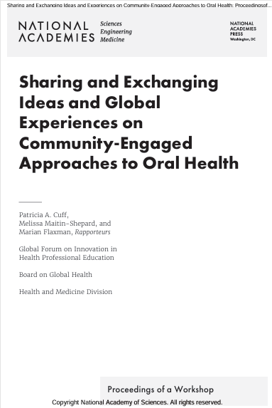 Book Cover: Sharing and Exchanging Ideas and Global Experiences on Community-Engaged Approaches to Oral Health