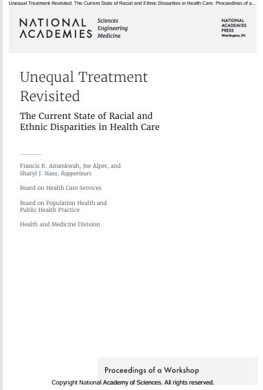 Book Cover: Unequal Treatment Revisited The Current State of Racial and Ethnic Disparities in Health Care