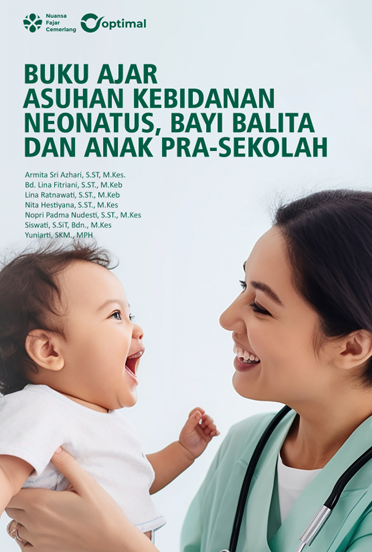 Book Cover: BUKU AJAR ASUHAN KEBIDANAN NEONATUS, BAYI BALITA DAN ANAK PRA-SEKOLAH