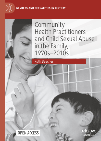 Book Cover: Community Health  Practitioners and Child Sexual Abuse  in the Family,  1970s–2010s