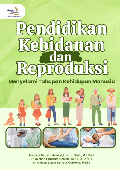 Book Cover: Pendidikan Kebidanan dan Reproduksi: Menyelami Tahapan Kehidupan Manusia