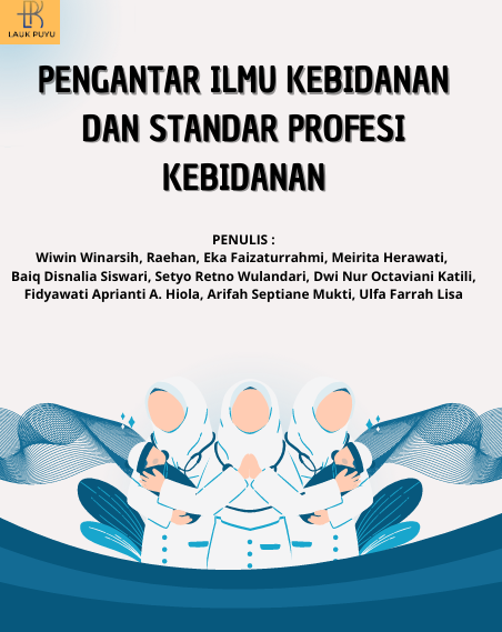 Book Cover: PENGANTAR ILMU KEBIDANAN DAN STANDAR PROFESI KEBIDANAN