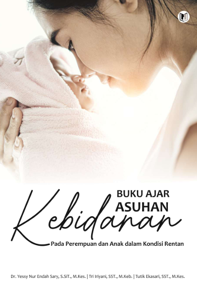 Book Cover: BUKU AJAR ASUHAN KEBIDANAN PADA PEREMPUAN DAN ANAK DALAM KONDISI RENTAN
