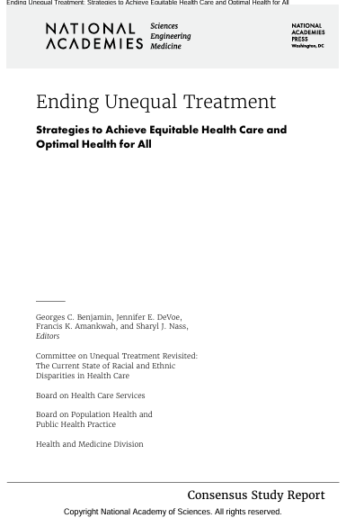 Book Cover: Ending Unequal Treatment Strategies to Achieve Equitable Health Care and Optimal Health for All