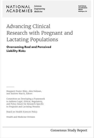 Book Cover: Advancing Clinical Research with Pregnant and  Lactating Populations