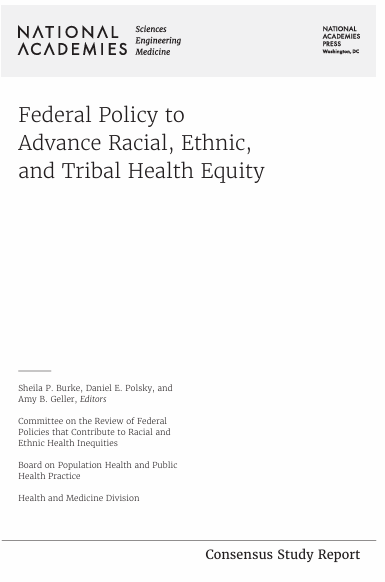 Book Cover: Federal Policy to Advance Racial, Ethnic, and Tribal Health Equity