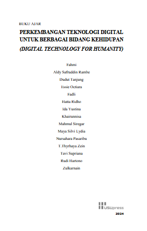 Book Cover: BUKU AJAR PERKEMBANGBUKU AJAR PERKEMBANGAN TEKNOLOGI DIGITAL UNTUK BERBAGAI BIDANG KEHIDUPAN (DIGITAL TECHNOLOGY FOR HUMANITY)