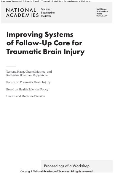 Book Cover: Improving Systems of Follow-Up Care for Traumatic Brain Injury