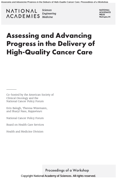 Book Cover: Assessing and Advancing Progress in the Delivery of High-Quality Cancer Care