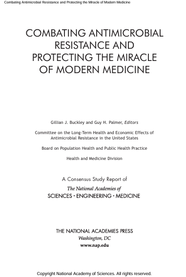Book Cover: COMBATING ANTIMICROBIAL RESISTANCE AND PROTECTING THE MIRACLE OF MODERN MEDICINE