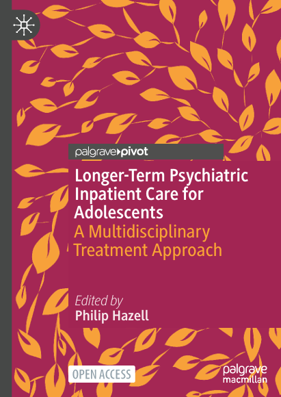 Book Cover: Longer-Term Psychiatric Inpatient Care for Adolescents A Multidisciplinary Treatment Approach