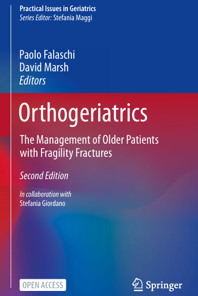 Book Cover: Orthogeriatrics The Management of Older Patients with Fragility Fractures