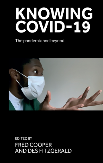 Book Cover: Knowing COVID-19 The pandemic and beyond