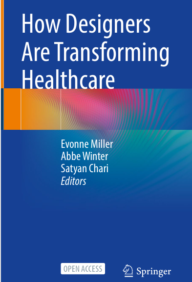 Book Cover: How Designers Are Transforming  Healthcare