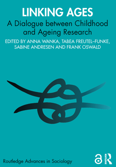 Book Cover: Linking Ages A Dialogue between Childhood and Ageing Research