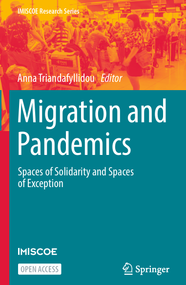 Book Cover: Migration and Pandemics Spaces of Solidarity and Spaces of Exception