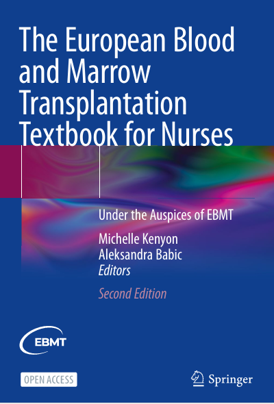 Book Cover: The European Blood  and Marrow  Transplantation  Textbook for Nurses