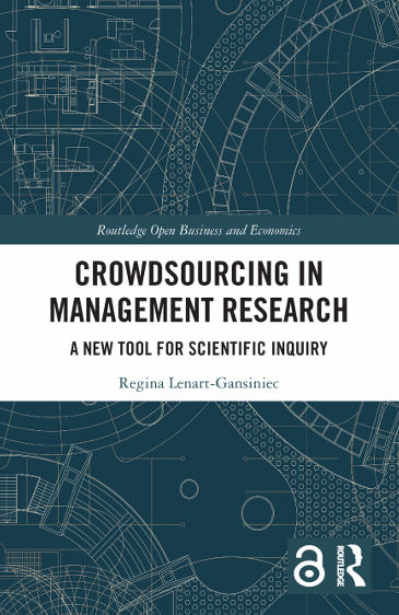 Book Cover: Crowdsourcing in Management  Research  A New Tool for Scientific Inquiry