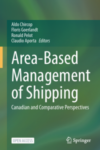 Book Cover: Area-Based Management of Shipping Canadian and Comparative Perspectives