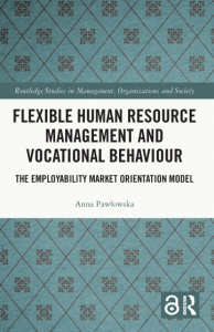 Book Cover: Routledge Studies in Management, Organizations and  Society