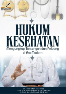 Book Cover: HUKUM KESEHATAN Mengungkap Tantangan dan Peluang di Era Modern