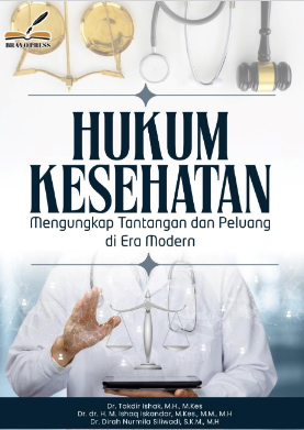 Book Cover: HUKUM KESEHATAN Mengungkap Tantangan dan Peluang di Era Modern