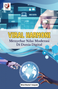 Book Cover: VIRAL HARMONI Menyebar Nilai Moderasi di Dunia Digital