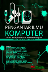 Book Cover: PENGANTAR ILMU KOMPUTER (TEORI KOMPREHENSIF PERKEMBANGAN ILMU KOMPUTER TERKINI)