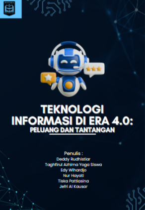 Book Cover: TEKNOLOGI INFORMASI DI ERA 4.0: PELUANG DAN TANTANGAN