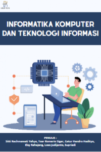 Book Cover: INFORMATIKA KOMPUTER DAN TEKNOLOGI INFORMASI